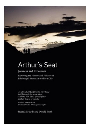 Arthur's Seat - Stuart Mchardy, Donald Smith. Ebs