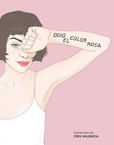 Odio el color rosa, de @odioelcolorrosa. ficción Juvenil Editorial Alfaguara Juvenil, tapa blanda en español, 2020
