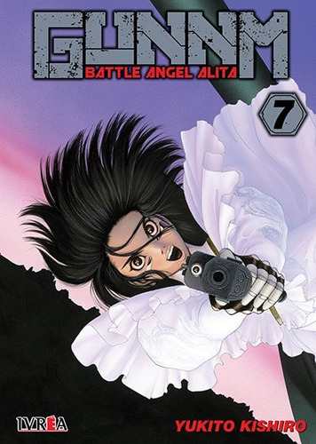 Gunnm - Battle Angel Alita, De Yukito Kishiro., Vol. 7. Editorial Ivrea, Tapa Blanda En Español, 2018