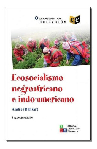 Ecosocialismo Negroafricano E Indo-americano