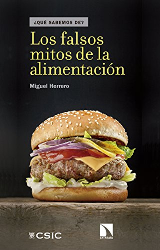 Libro Los Falsos Mitos De La Alimentacion De Miguel Herrero