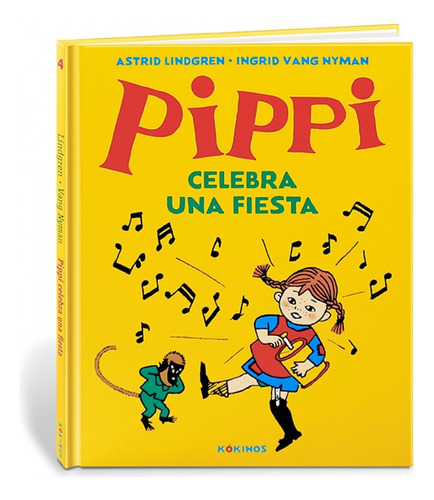 Pippi Celebra Una Fiesta, De Lindgren Vang Nyman. Editorial Kókinos, Tapa Blanda, Edición 1 En Español