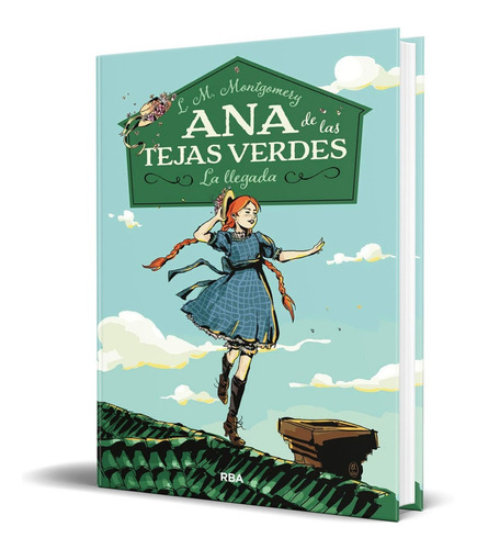 Libro Ana De Las Tejas Verdes Vol. 1 [ Original ] Pasta Dura