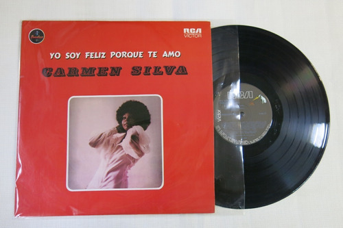 Vinyl Vinilo Lps Acetato Carmen Silva Yo Soy Feliz Porque Te