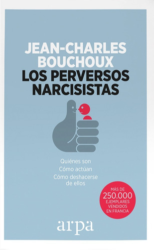 Los Perversos Narcisistas