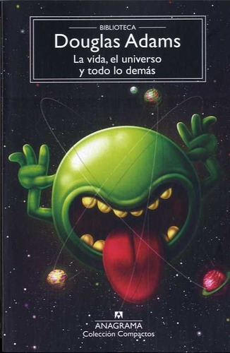 Libro La Vida, El Universo Y Todo Lo Demás - Douglas Adams
