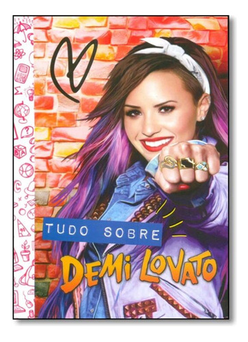 Libro Tudo Sobre Demi Lovato De Varios Autores Nova Frontei