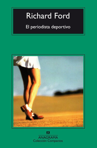 Periodista Deportivo, El - Richard Ford