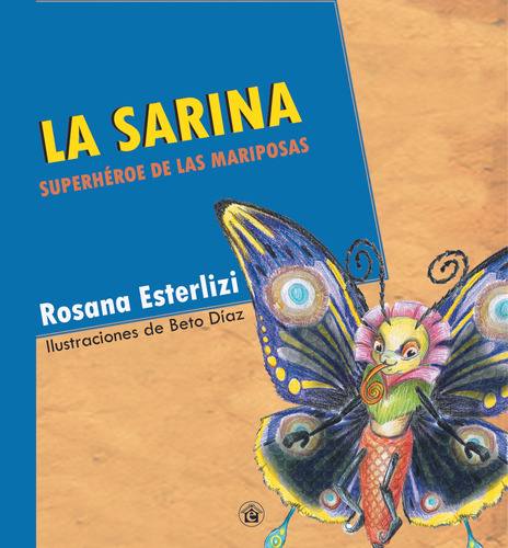 Sarina, La - Esterlizi, Rosana