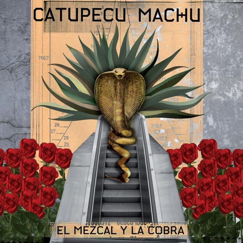 Catupecu Machu El Mezcal Y La Cobra Cd Nuevo