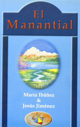 Libro Manantial, Un Libro De Historias, El - Ibaã¿ez Goic...