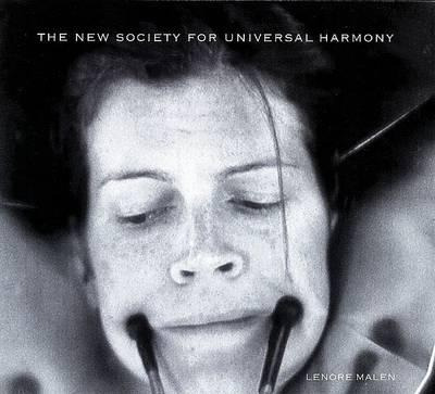 Libro The New Society For Universal Harmony - Lenore Malen