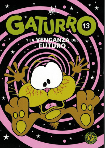 Gaturro Y La Venganza Del Futuro - Gaturro 13 Nik Sudamerica