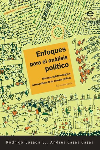 Enfoques Para El Analisis Politico. Historia, Epistemologia
