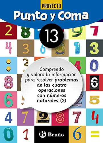 Punto Y Coma Matematicas 13 Comprendo Y Valoro La Informacio