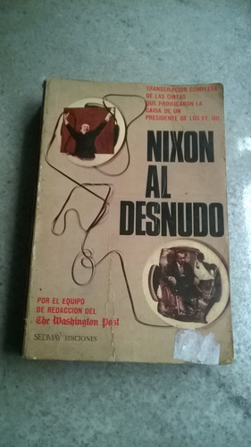 Nixon Al Desnudo - Buen Estado - Ar8