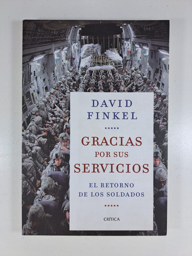 Gracias Por Sus Servicios - David Finkel 