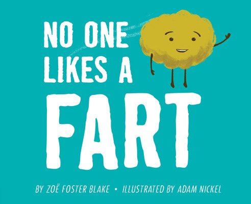 Libro No One Likes A Fart - Blake, Zoe Foster