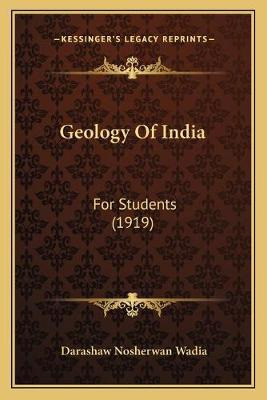 Libro Geology Of India : For Students (1919) - Darashaw N...