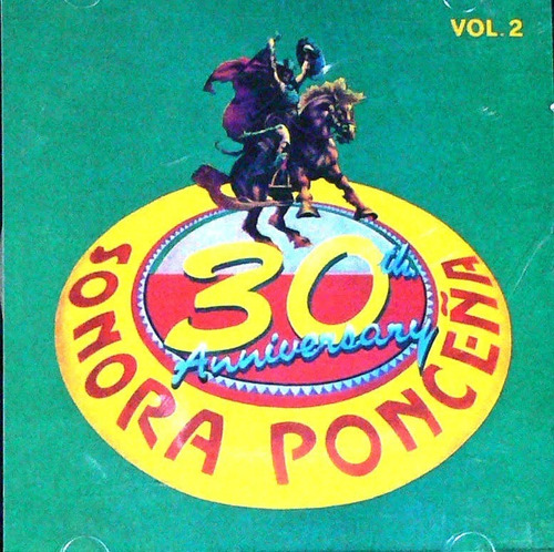 Sonora Ponceña - 30 Anniversary Vol. 2 