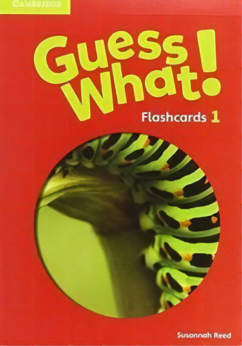 Guess What 1ãâºep Teacherãâ´s Flashcards 16, De Reed, Susannah. Editorial Cambridge University Press En Inglés