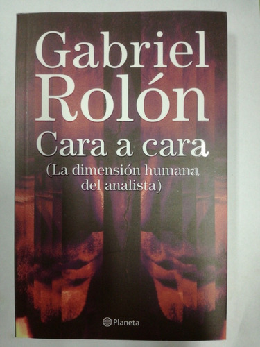 Gabriel Rolon Cara A Cara