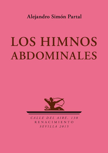 Himnos Abdominales,los - Alejandro Simón Partal