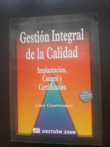 Gestion Integral De La Calidad Implantacion Control