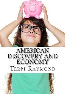 Libro American Discovery And Economy - Terri Raymond