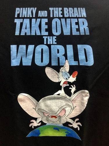 Pinky & The Brain Take Over The World - Animacion - Polera- 