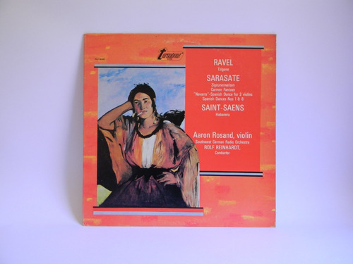 Ravel Sarasate Saint-saens  Aaron Rosand - Rolf Reinhardt Lp