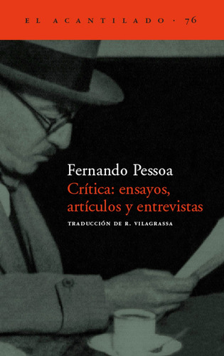 Critica: Ensayos, Articulos Y Entrevistas. Pessoa Acantilado