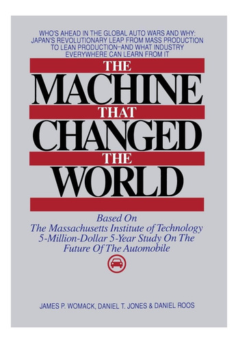 Libro: The Machine That Changed The World : Based On The Mas