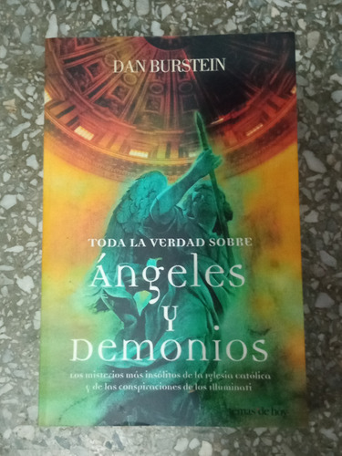 Toda La Verdad Sobre Angeles Y Demonios - Dan Burstein