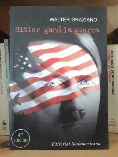 Hitler Ganó La Guerra - Walter Graziano