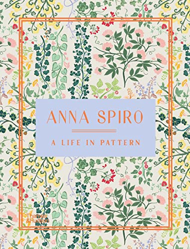 Libro Anna Spiro A Life In Pattern De Spiro Anna  Thames And