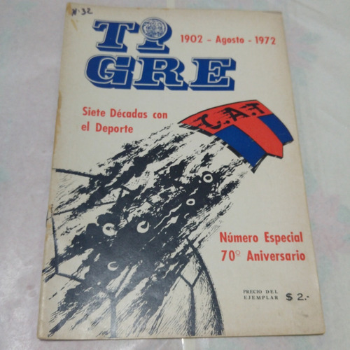 Revista Tigre 32 Especial 70 Aniversario Jose Noain Tgr