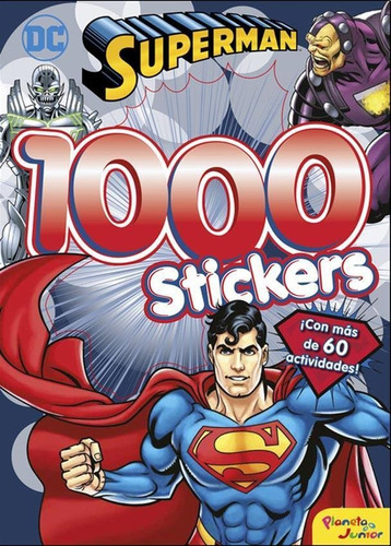 Superman 1000 Stickers * Gato De Hojalata - Guadal