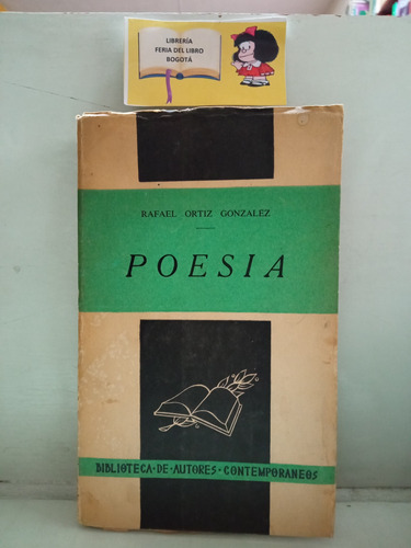 Poesía - Rafael Ortiz González  - Autores Contemporáneos