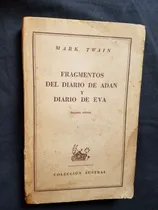 Comprar Fragmentos Del Diario De Adan Y Diario De Eva Mark Twain