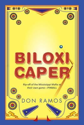 Libro Biloxi Caper: Rip-off Of The Mississippi Mafia At T...