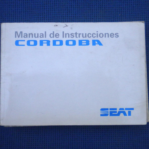 Seat Cordoba Manual De Usuario, Año 1994