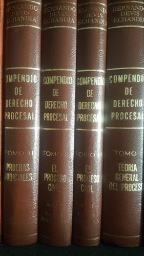 Compendio De Derecho Procesal. 4 Ts. Devis Echandia