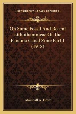 Libro On Some Fossil And Recent Lithothamnieae Of The Pan...