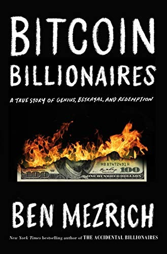 Book : Bitcoin Billionaires A True Story Of Genius,...