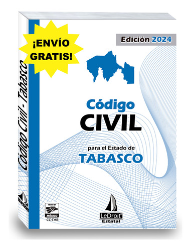 Código Civil De Tabasco 2024 -editorial Ledroit-envio Gratis