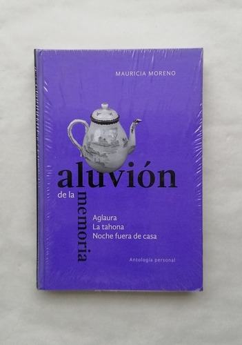 Aluvión De La Memoria Anglaura La Tahona Noche Fuera De Casa