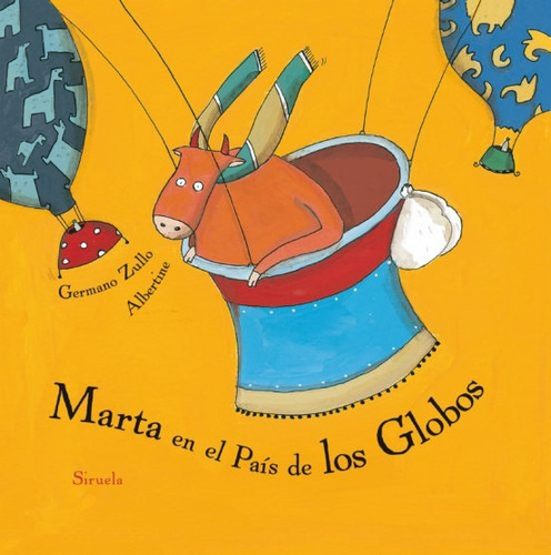 Marta En El País De Los Globos - Zullo Germano/ Albertine
