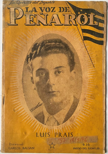 La Voz De Peñarol, Nº 37 Mayo 1946, Aurinegro Manya, Ez4