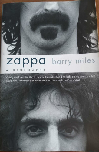 Zappa: A Biography. Barry Miles